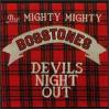The Mighty Mighty Bosstones - Devils Night Out