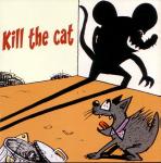 Kill the Cat -
        Ska-Punk musica aus Griechenland, Greece, Hellas CD 2004
